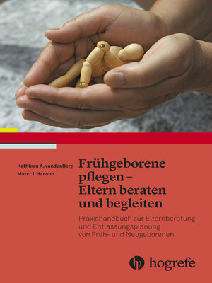 cover image of Frühgeborene pflegen--Eltern beraten und begleiten